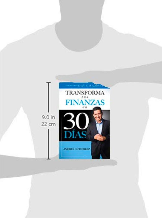 Libro Transforma tus Finanzas en 30 días Tapa Dura